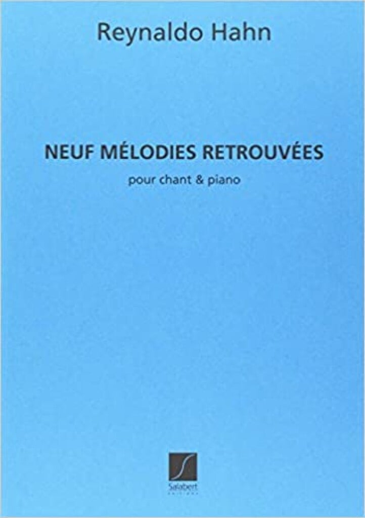 9 Melodies Retrouvees, Pour Chant Et Piano